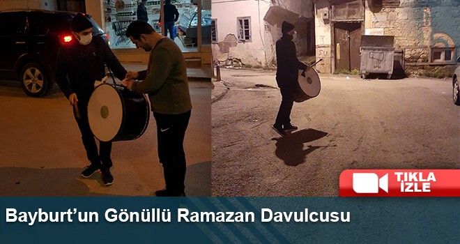 Bayburt’un Gönüllü Ramazan Davulcusu