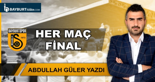 Her Maç Final