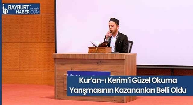 Kur’an-ı Kerim’i Güzel Okuma Yarışmasının Kazananları Belli Oldu