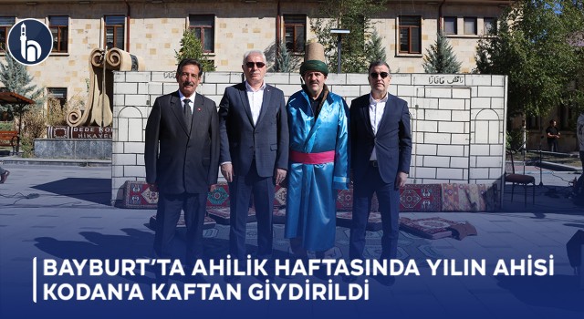 Bayburt’ta Ahilik Haftasında Yılın Ahisi Kodan'a Kaftan Giydirildi