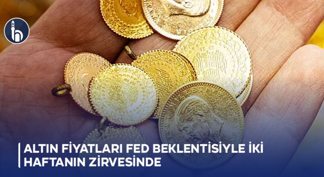Altın Fiyatları FED Beklentisiyle İki Haftanın Zirvesinde
