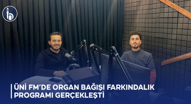 ÜNİ FM’de Organ Bağışı Farkındalık Programı Gerçekleşti