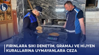 Bayburt'ta Fırınlara Sıkı Denetim: Gramaj ve Hijyen Kurallarına Uymayanlara Ceza