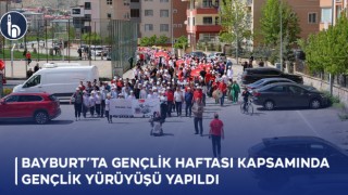 Bayburt'ta Gençlik Haftası Kapsamında Gençlik Yürüyüşü Yapıldı