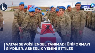 Bayburt'ta Vatan Sevgisi Engel Tanımadı Üniformayı Giydiler, Askerlik Yemini Ettiler