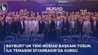 Bayburt’un Yeni MÜSİAD Başkanı Tosun, İlk Temasını Diyarbakır’da Kurdu