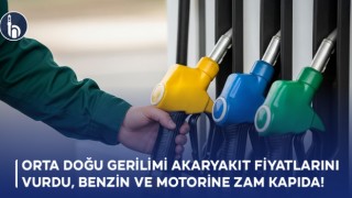 Orta Doğu Gerilimi Akaryakıt Fiyatlarını Vurdu, Benzin ve Motorine Zam Kapıda!