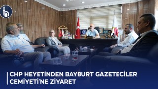 CHP Heyetinden Bayburt Gazeteciler Cemiyeti’ne Ziyaret