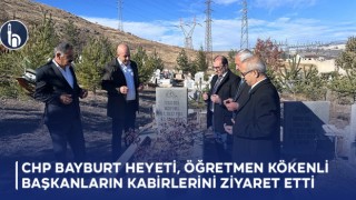 CHP Bayburt Heyeti, Öğretmen Kökenli Başkanların Kabirlerini Ziyaret Etti